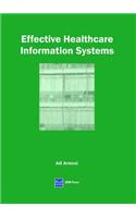 Effective Healthcare Information Systems