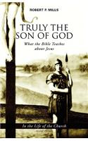 Truly the Son of God