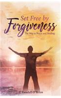 Set Free by Forgiveness