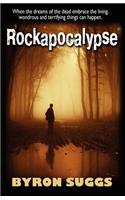 Rockapocalypse