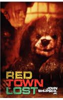 Red Town Lost