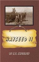 Hayseed II
