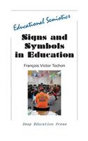 Signs and Symbols in Education