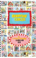 Everyday Circus (Chinese)