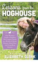 Lessons from the Hoghouse