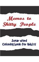 Memos to Shitty People
