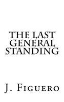 Last General Standing