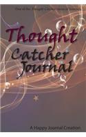 Thought Catcher Journal
