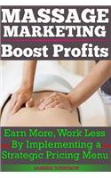 Massage Marketing - Boost Profits