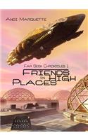 Friends in High Places
