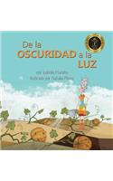 De la Oscuridad a la Luz