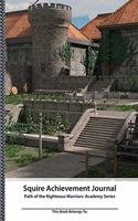 Squire Achievement Journal