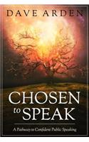 Chosen to Speak