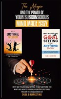 Magic And The Power Of Your Subconscious Mind Made Easy