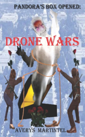 Pandora's Box Opened: Drone Wars(Pandora's Box Opened)