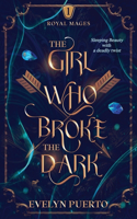 Girl Who Broke the Dark
