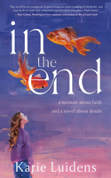 In the End