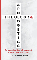 Theology and Apologetics