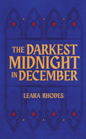 Darkest Midnight in December