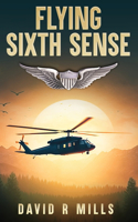 Flying Sixth Sense