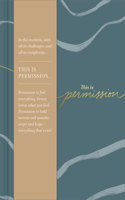 This Is Permission