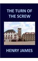 TURN OF THE SCREW Henry James