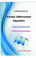 Partial Differential Equation: Theory & Solved Examples