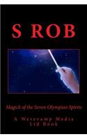 Magick of the Seven Olympian Spirits