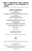 Current Environmental Issues Affecting the Readiness of the Department of Defense