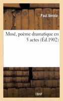 Mosé, Poème Dramatique En 5 Actes