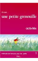 Il etait... une petite grenouille
