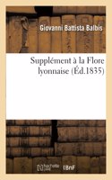 Supplément À La Flore Lyonnaise