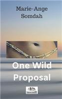 One Wild Proposal