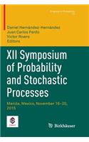 XII Symposium of Probability and Stochastic Processes