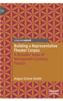 Building a Representative Theater Corpus