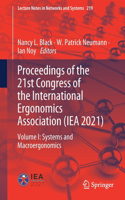 Proceedings of the 21st Congress of the International Ergonomics Association (Iea 2021)