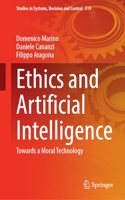 Ethics and Artificial Intelligence