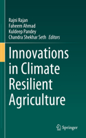 Innovations in Climate Resilient Agriculture