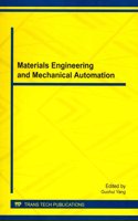 Materials Engineering and Mechanical Automation: Selected, Peer Reviewed Papers from the 2013 International Conference on Materials Engineering and Mechanical Automation (Mema 2013), Ocotber 1-2, 201(Volume 442 Applied Mechanics and Materials)