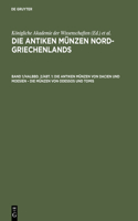 Die Antiken Münzen Von Dacien Und Moesien - Die Münzen Von Odessos Und Tomis