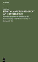 Fünfzig Jahre Reichsgericht Am 1. Oktober 1929