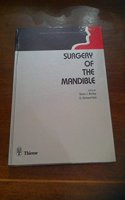 Surgery of the Mandible (American Academy of Facial Plastic & Reconstructive Surgery Monograph S.)