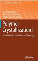Polymer Crystallization I