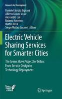 Electric Vehicle Sharing Services for Smarter Cities