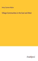 Village-Communities in the East and West