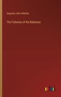 Fisheries of the Bahamas