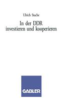 In Der DDR Investieren Und Kooperieren
