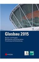 Glasbau 2015