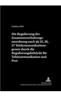 Die Regulierung Der Zusammenschaltung