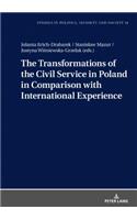 The Transformations of the Civil Service in Poland in Comparison with International Experience